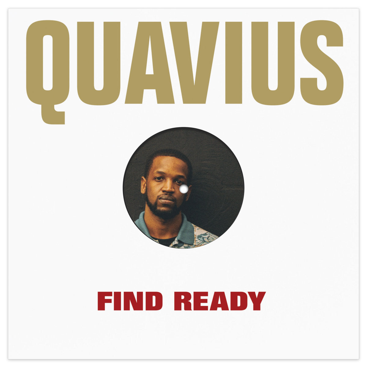 Quavius - Find Ready EP vinyl